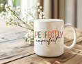 Perfectly Imperfect