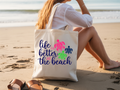 Life Is Better At The Beach