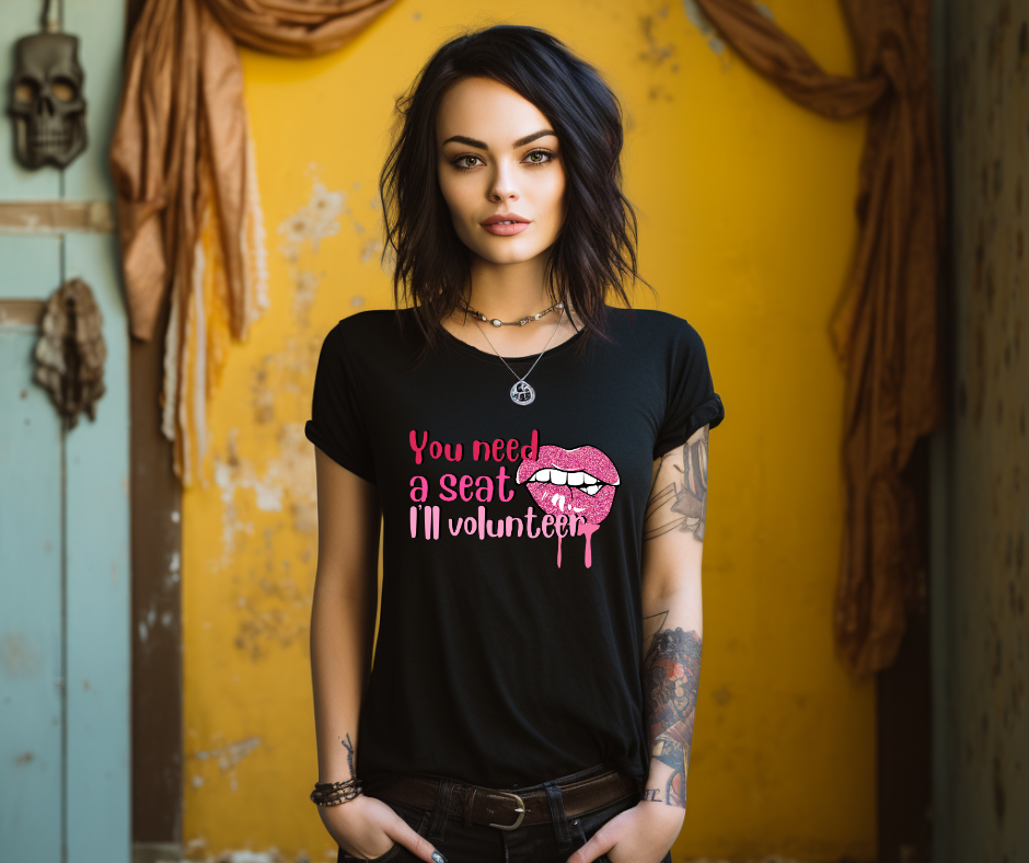 You Need a Seat, I'll Volunteer